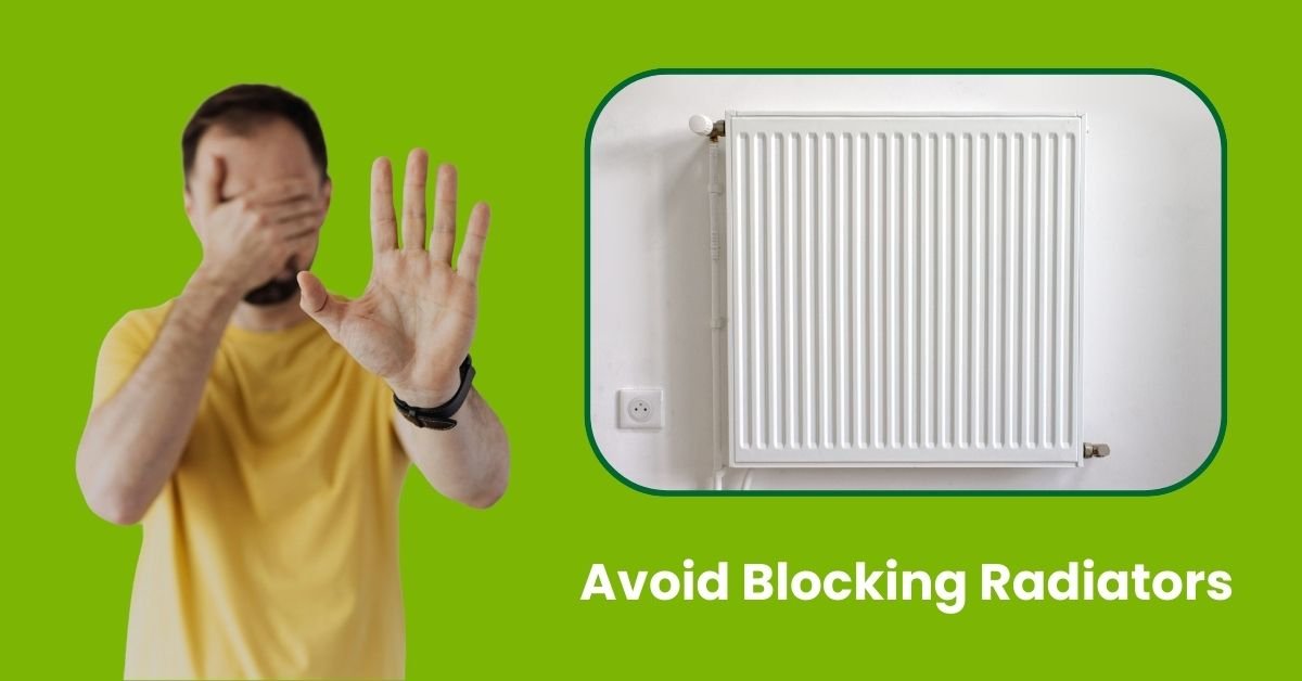 Avoid Blocking Radiators